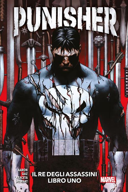 Il Punisher. Vol. 1 - Jason Aaron,Paul Azaceta,Jesus Saiz,Dave Stewart - ebook