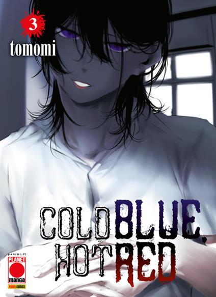 Cold blue, hot red. Vol. 3 - Tomomi - ebook