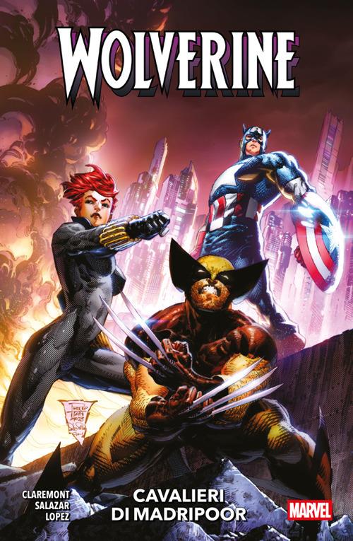 Cavalieri di Madripoor. Wolverine - Carlos Lopez,Chris Claremont,Edgar Salazar - ebook