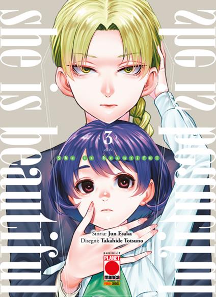 She is beautiful. Vol. 3 - Jun Esaka,Takahide Totsuno - ebook