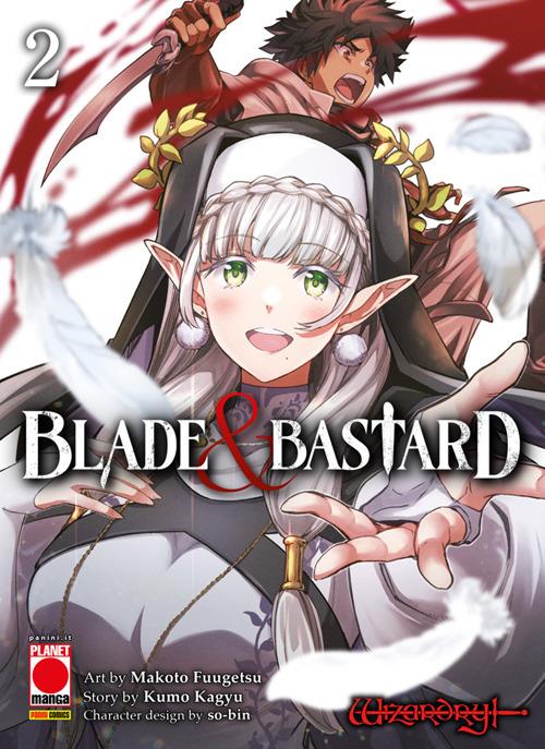 Blade & bastard. Vol. 2 - Kumo Kagyu,Makoto Fuugetsu - ebook