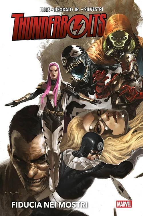 Fiducia nei mostri. Thunderbolts. Ediz. deluxe - Warren Ellis,Mike jr. Deodato - copertina