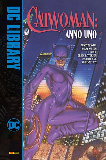 Catwoman: anno uno - Michael Bair,Bruce Patterson,J.J. Birch,Barry Kitson - ebook