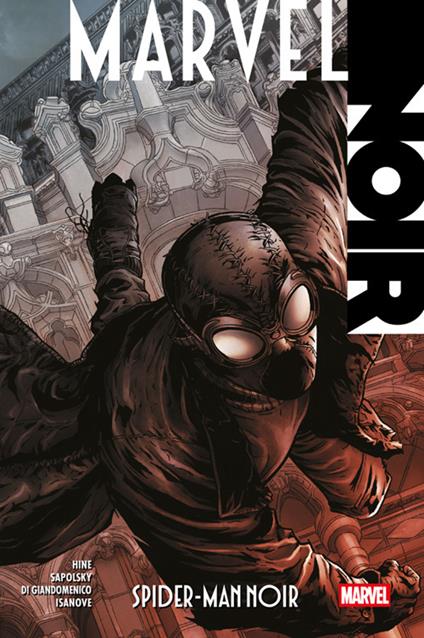 Spider-man noir. Vol. 1 - Carmine Di Giandomenico,David Hine,Richard Isanove,Fabrice Sapolsky - ebook
