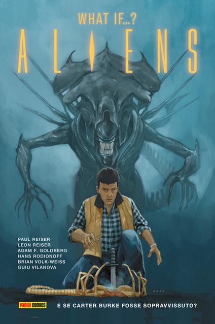 Alien. Vol. 6 - Adam F. Goldberg,Leon Reiser,Reiser Paul,Hans Rodionoff - ebook