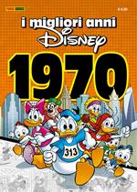 migliori anni Disney. Vol. 11: 1970