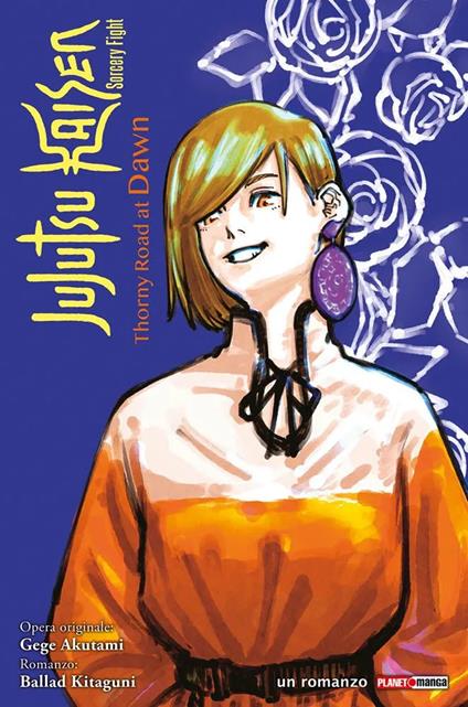Thorny road at dawn. Jujutsu Kaisen. Sorcery Fight - Gege Akutami,Ballad Kitaguni - copertina