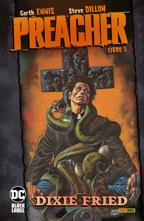 Preacher. Vol. 5 - Steve Dillon,Garth Ennis - ebook