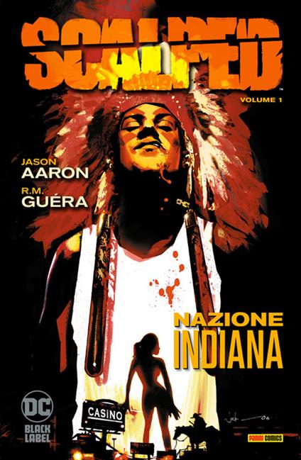 Scalped. Vol. 1 - Jason Aaron,R. M. Guéra - ebook