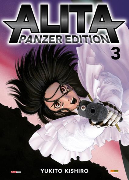 Alita. Panzer edition. Vol. 3 - Yukito Kishiro - ebook