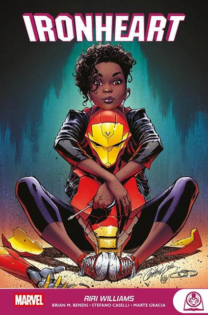 Riri Williams. Ironheart - Brian Michael Bendis,Stefano Caselli - copertina