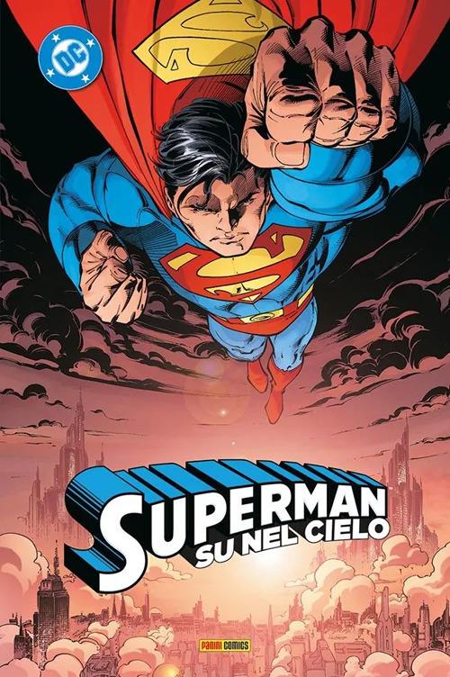 Su nel cielo. Superman collection. Vol. 11 - Andy Kubert,Tom King - copertina