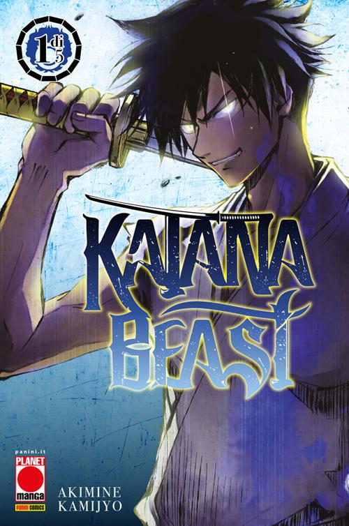 Katana Beast. Vol. 1 - Akimine Kamijyo - ebook