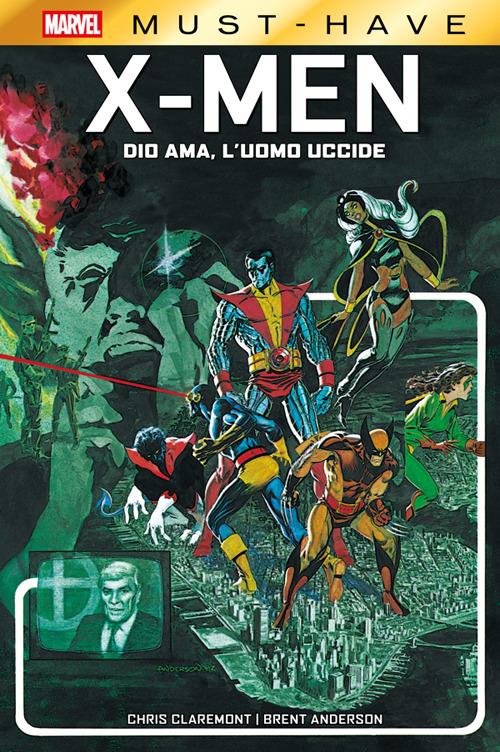 Dio ama, l'uomo uccide. X-Men - Brent Anderson,Chris Claremont,Pier Paolo Ronchetti - ebook