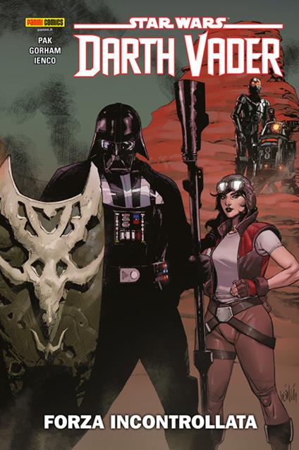 Darth Vader. Star wars. Vol. 7 - Raffaele Ienco,Greg Pak,Adam Gorham - ebook