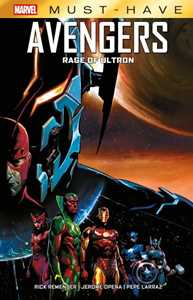 Libro Rage of Ultron. Avengers Rick Remender Pepe Larraz Jerome Opeña