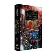 Battaglia per l'abisso. The Horus heresy. Warhammer. Vol. 8