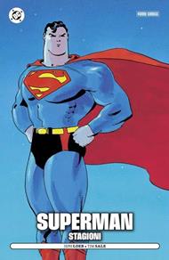 Stagioni. Superman