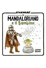 Il mandaloriano e il bambino