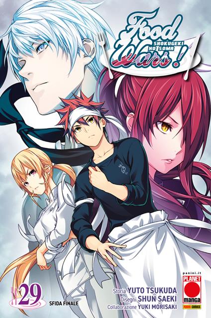 Food wars!. Vol. 29 - Yuki Morisaki,Shun Saeki,Yuto Tsukuda - ebook