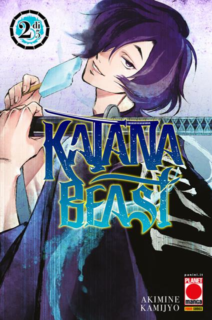 Katana Beast. Vol. 2 - Akimine Kamijyo - ebook