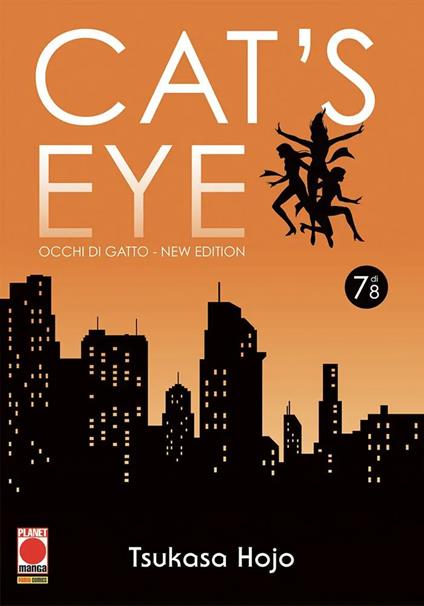 Cat's eye. Occhi di gatto. New edition. Vol. 7 - Tsukasa Hojo - copertina