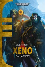 Xeno. Eisenhorn. Warhammer 40.000. Vol. 1