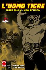L'Uomo Tigre - Tiger Mask New Edition 7