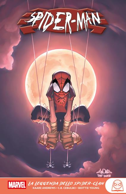 La leggenda dello Spider-Clan. Spider-Man - Kaare Andrews,C. B. Cebulski,Skottie Young - ebook