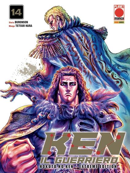 Ken il guerriero. Hokuto no Ken. Extreme edition. Vol. 14 - Tetsuo Hara,Buronson - copertina