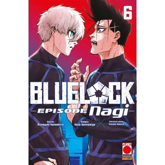 Blue lock. Episode Nagi. Vol. 6 - Muneyuki Kaneshiro,Yusuke Nomura - copertina