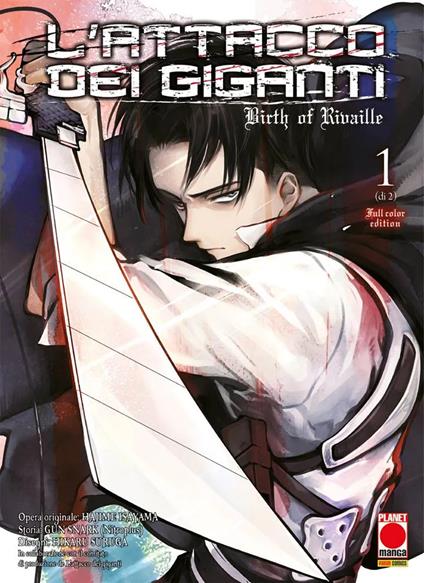 L'attacco dei giganti. Birth of Rivaille. Ediz. full color - Hajime Isayama,Gun Snark - copertina