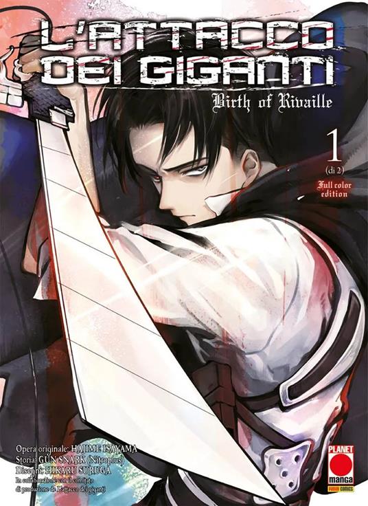 L'attacco dei giganti. Birth of Rivaille. Ediz. full color - Hajime Isayama,Gun Snark - copertina