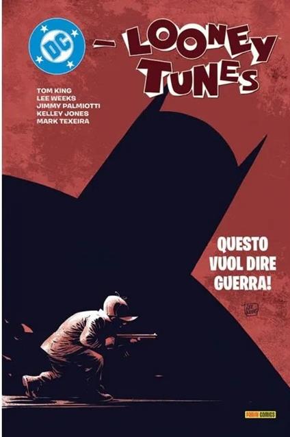 Questo vuol dire guerra! Dc Looney Tunes - copertina