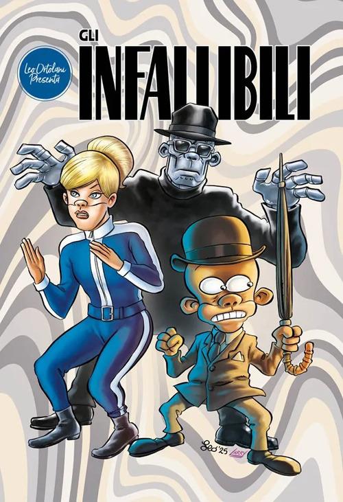 Gli Infallibili - Leo Ortolani - copertina