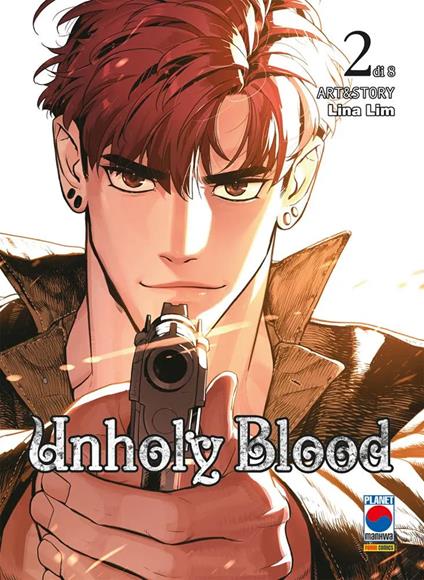 Unholy blood. Vol. 2 - Lina Lim - copertina