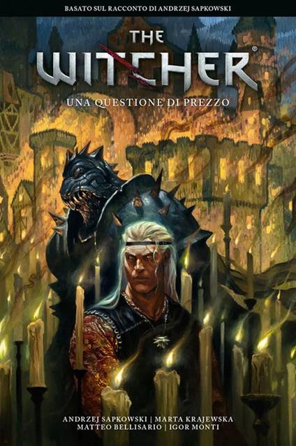 Una questione di prezzo. The Witcher - Marta Krajewska,Matteo Bellisario,Andrzej Sapkowski - copertina