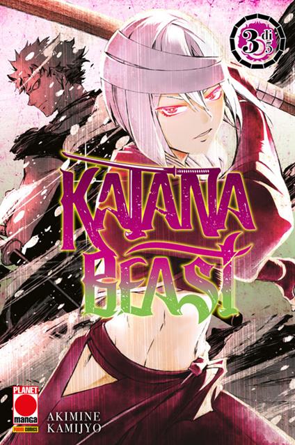Katana Beast. Vol. 3 - Akimine Kamijyo - ebook