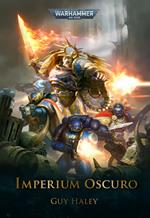Imperium oscuro. Warhammer 40.000