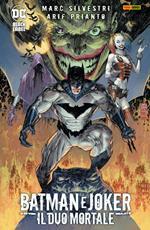Batman e Joker. Il duo mortale