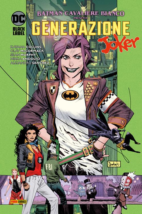 Batman cavaliere bianco presenta: Generazione Joker - Alejandro Sánchez,Mirka Andolfo,Katana Collins,Clay McCormack - ebook