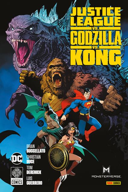 Dèi e mostri. Justice League vs. Godzilla vs. Kong - Brian Buccellato,Tom Derenick,Christian Duce,Luis Guerrero - ebook