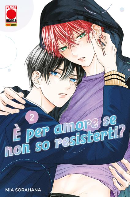 È per amore se non so resisterti?. Vol. 2 - Mia Sorahana - ebook