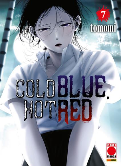 Cold blue, hot red. Vol. 7 - Tomomi - ebook