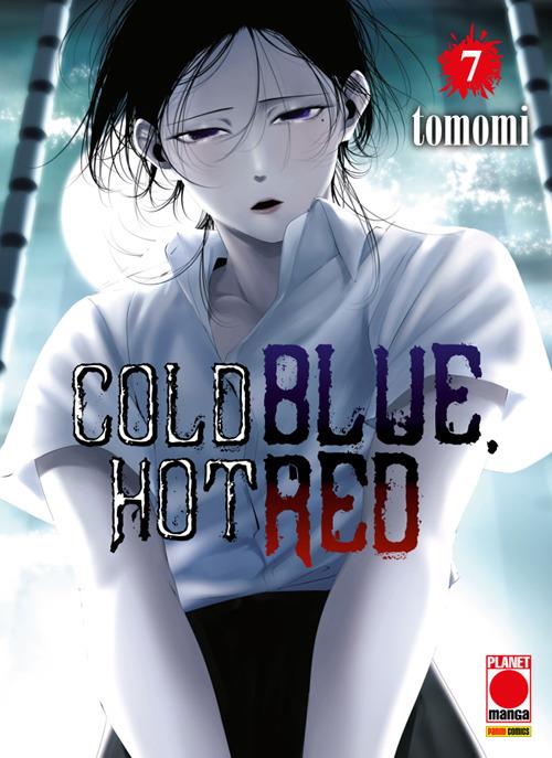 Cold blue, hot red. Vol. 7 - Tomomi - ebook