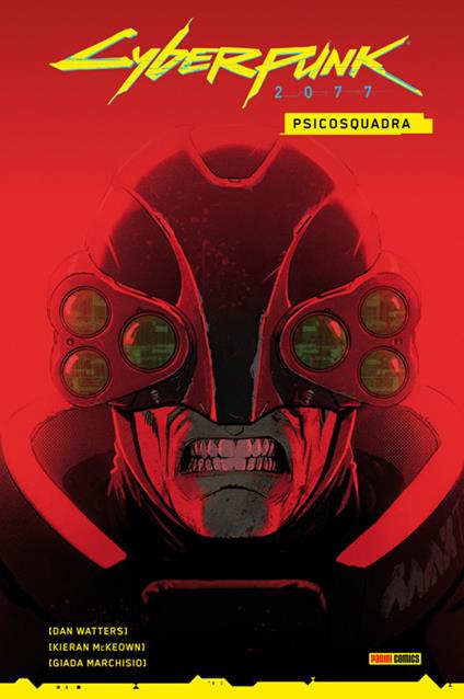 Psycho squad. Cyberpunk 2077 - Kieran McKeown,Dan Watters - ebook