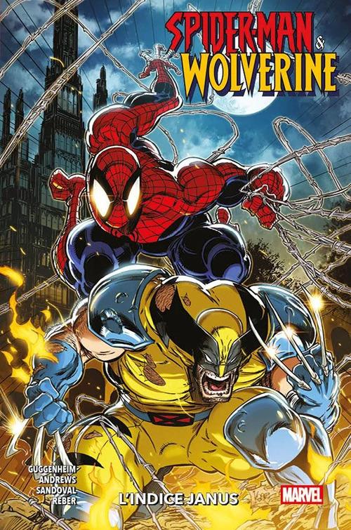 L'indice Janus. Spider-Man & Wolverine. Vol. 1 - Marc Guggenheim,Kaare Andrews,Gerardo Sandoval - copertina
