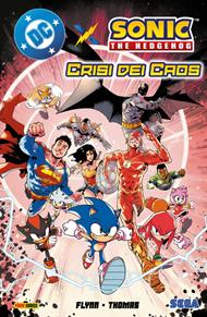 Dc x Sonic. Crisi e caos