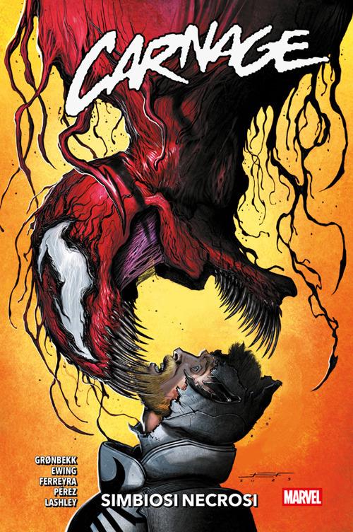 Simbiosi necrosi. Carnage. Vol. 2 - Al Ewing,Juan Ferreyra,Torunn Grønbekk,Ken Lashley - ebook
