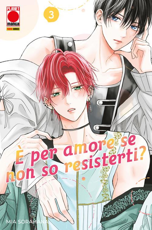 È per amore se non so resisterti?. Vol. 3 - Mia Sorahana - ebook